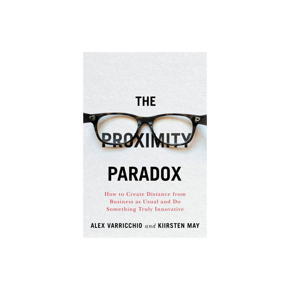 ECW Press,Canada The Proximity Paradox (häftad, eng)