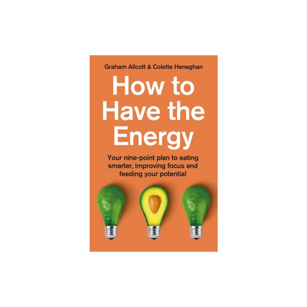 Icon Books How to Have the Energy (häftad, eng)