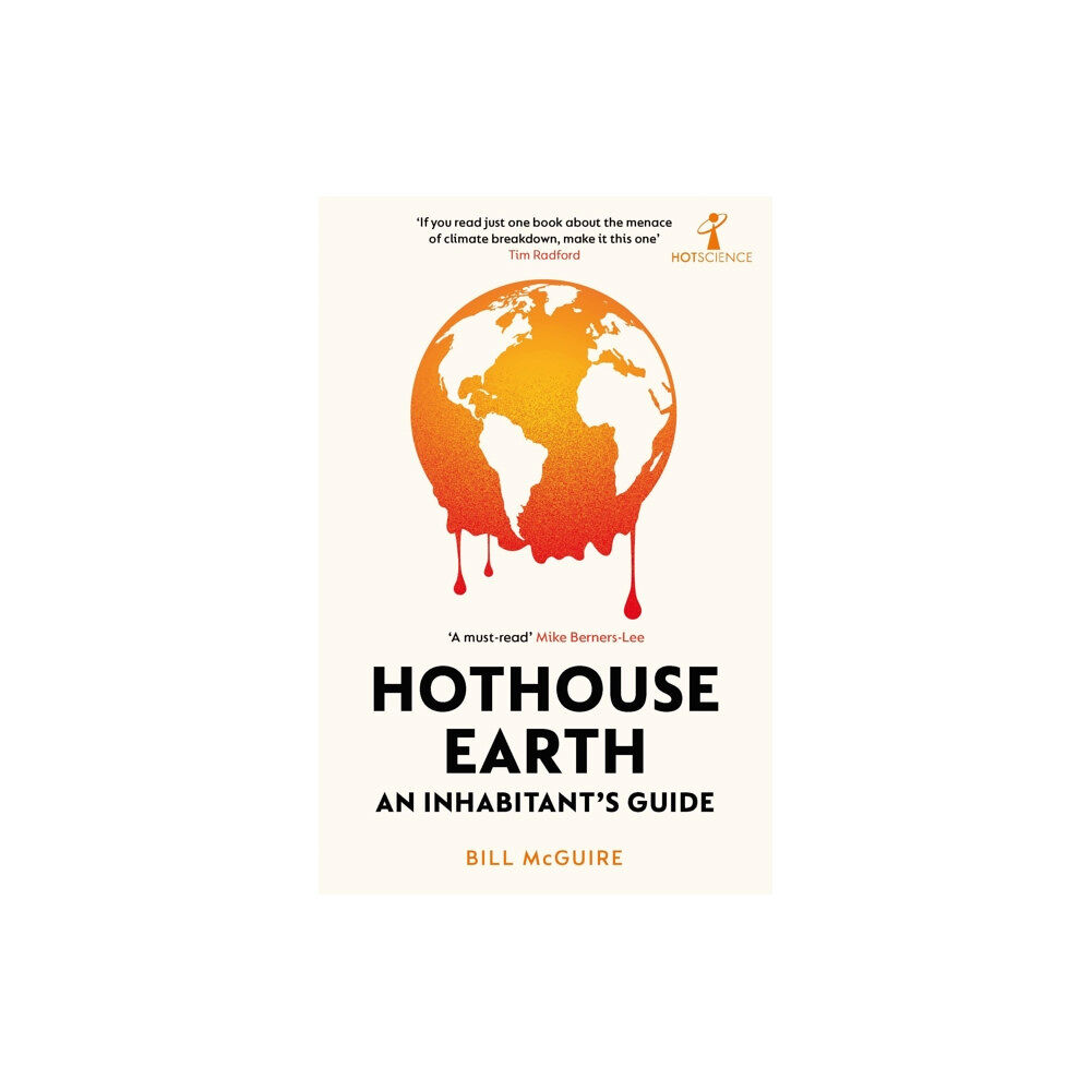 Icon Books Hothouse Earth (häftad, eng)