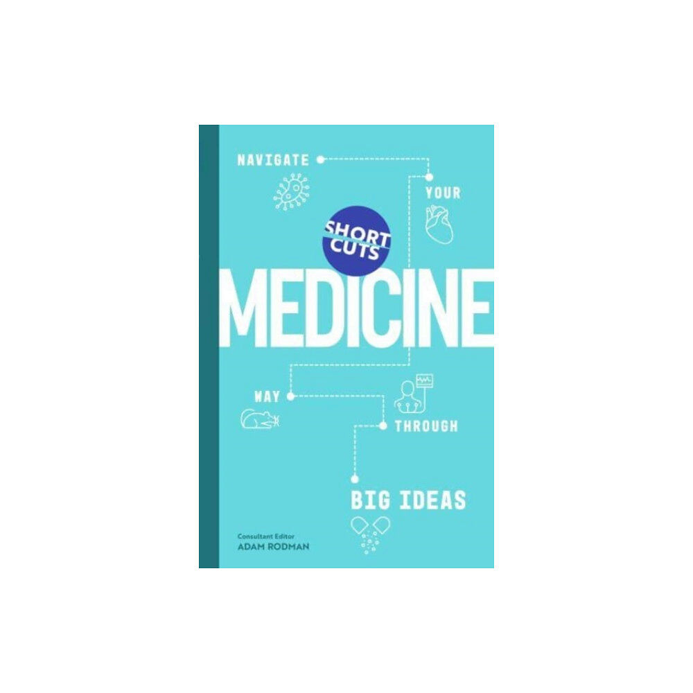 Icon Books Short Cuts: Medicine (inbunden, eng)