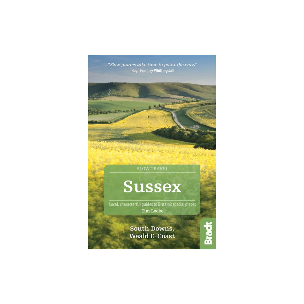 Bradt Travel Guides Sussex (Slow Travel) (häftad)