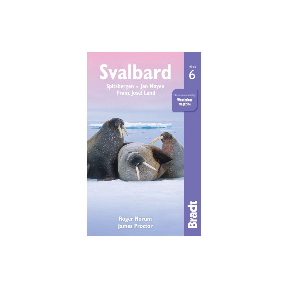 Bradt Travel Guides Svalbard (Spitsbergen) (häftad, eng)