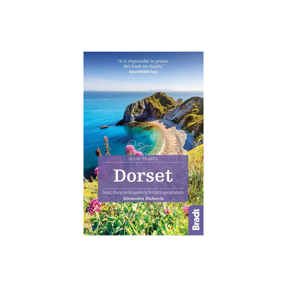 Bradt Travel Guides Dorset (Slow Travel) (häftad, eng)