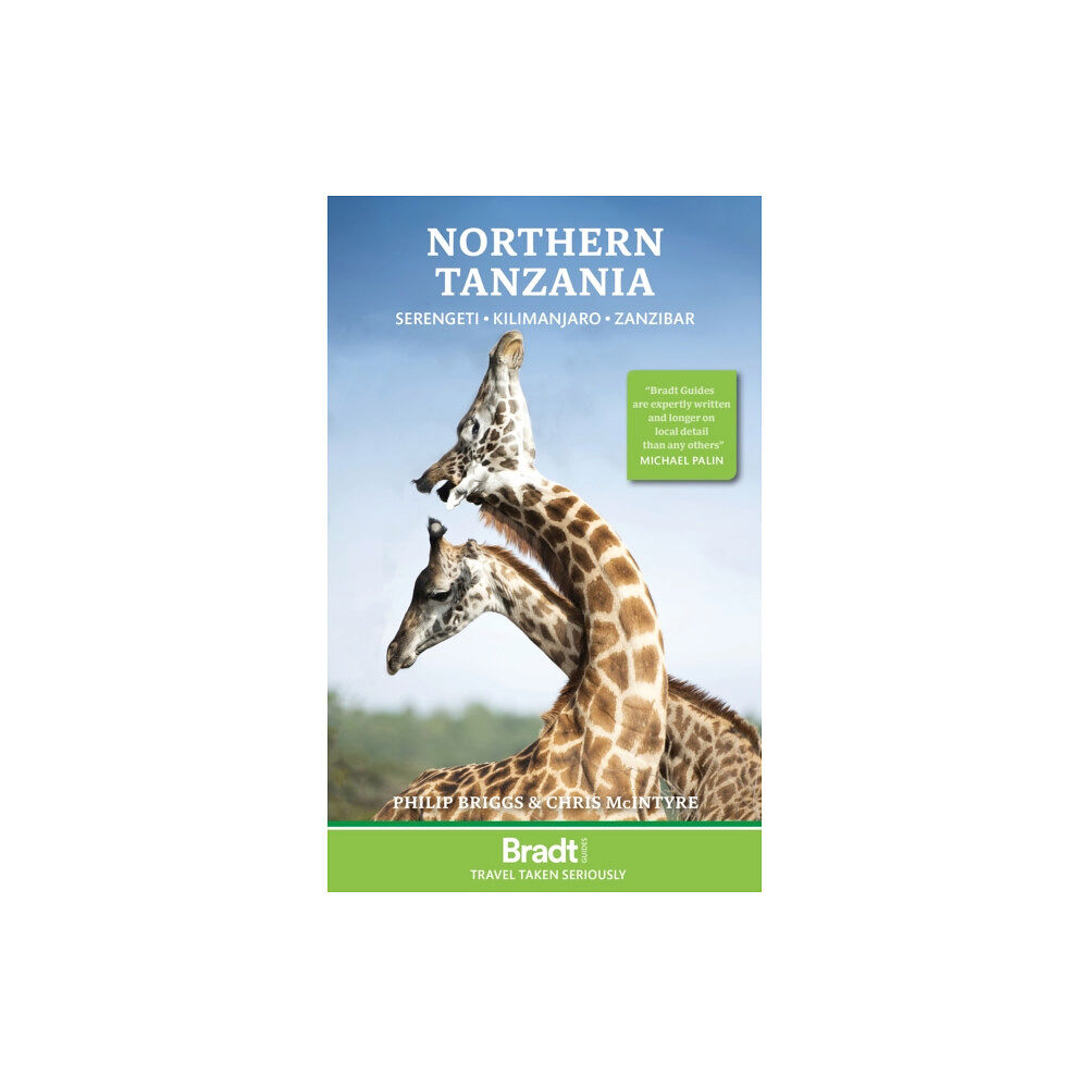 Bradt Travel Guides Northern Tanzania (häftad, eng)