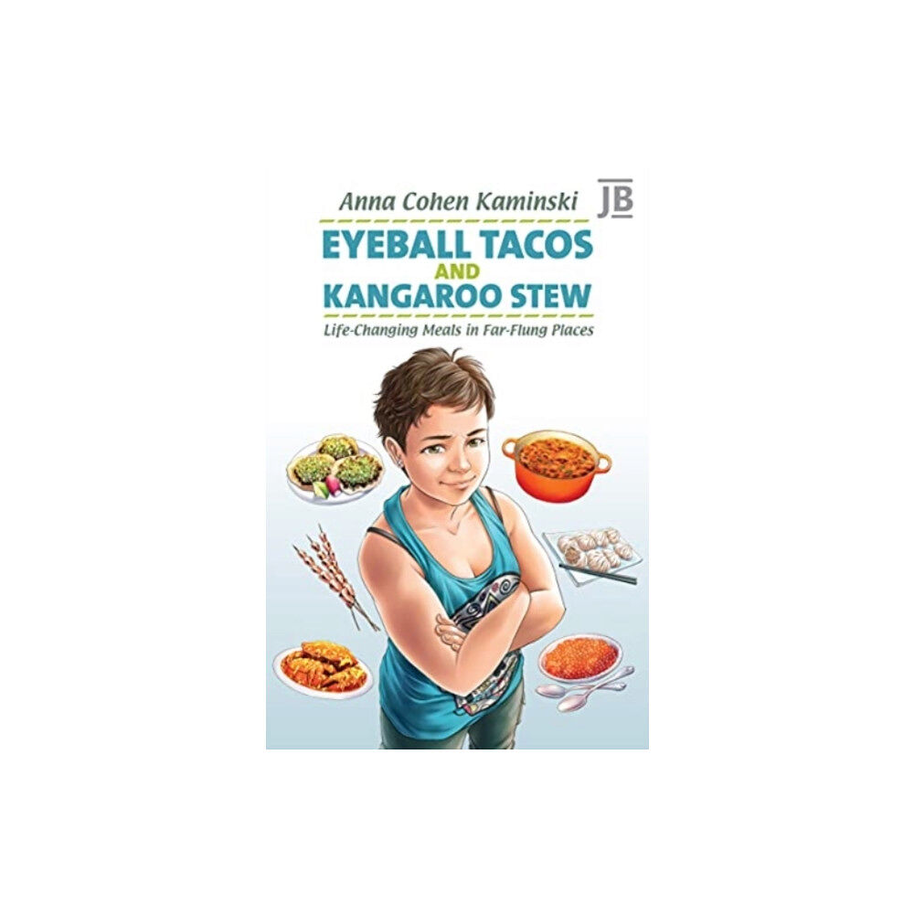 Bradt Travel Guides Eyeball Tacos and Kangaroo Stew (häftad, eng)