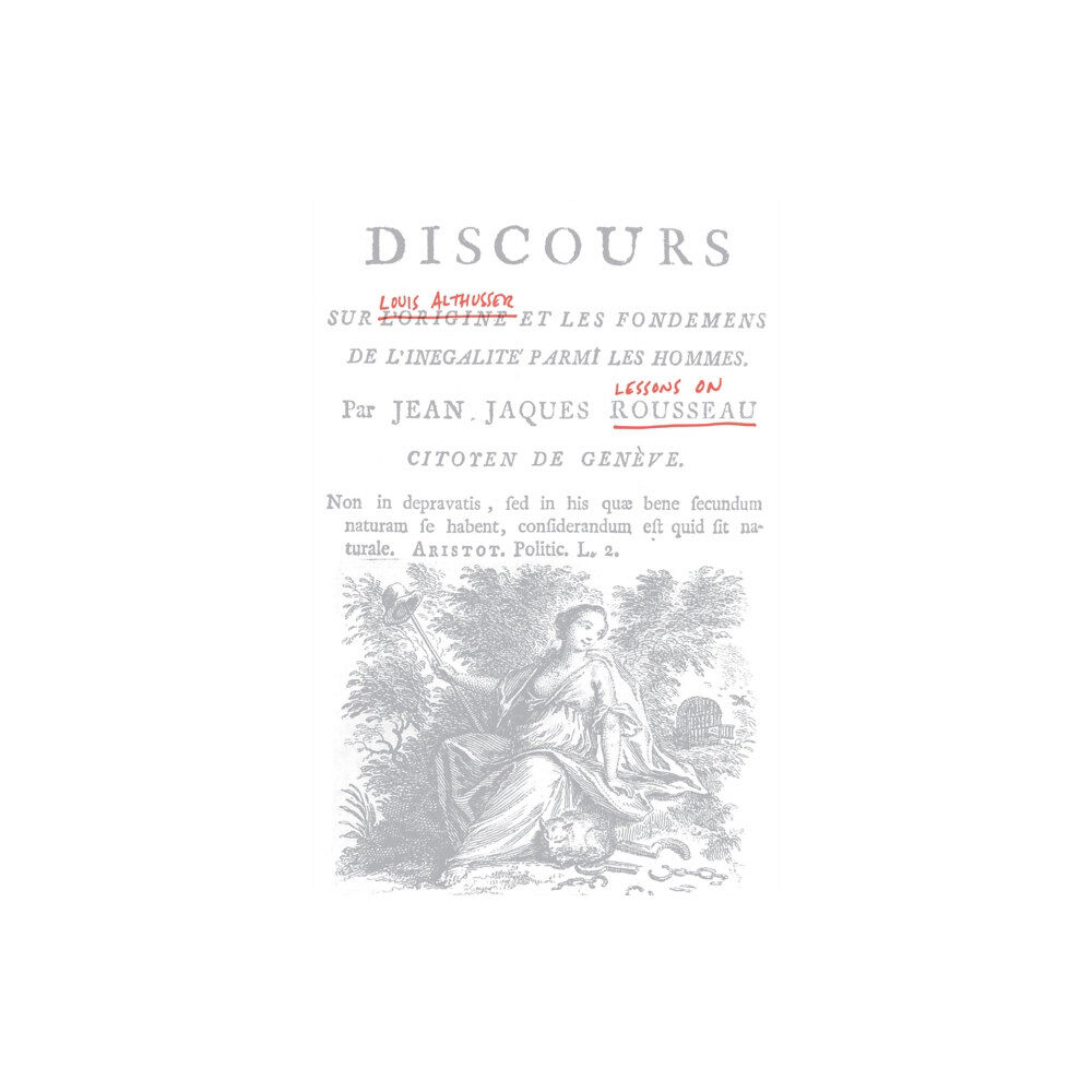 Verso Books Lessons on Rousseau (inbunden, eng)