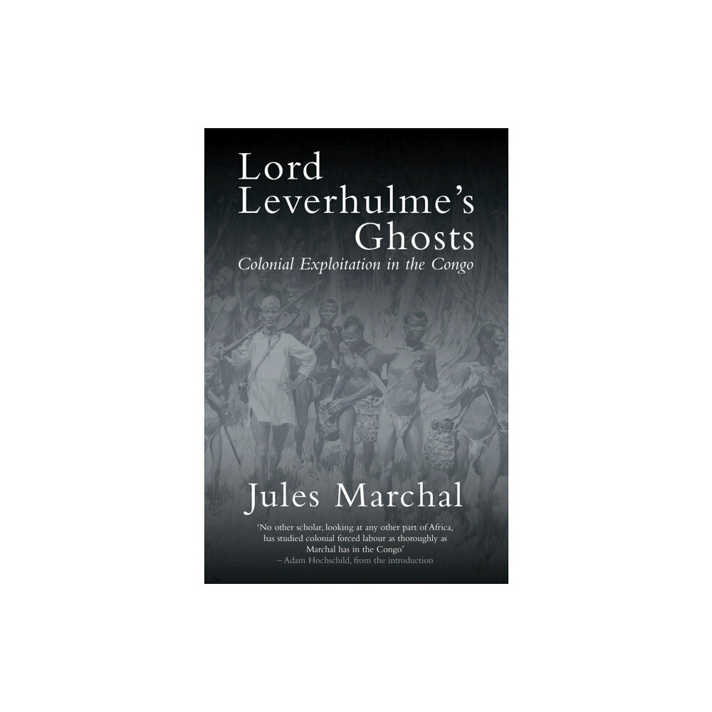 Verso Books Lord Leverhulme's Ghosts (häftad, eng)