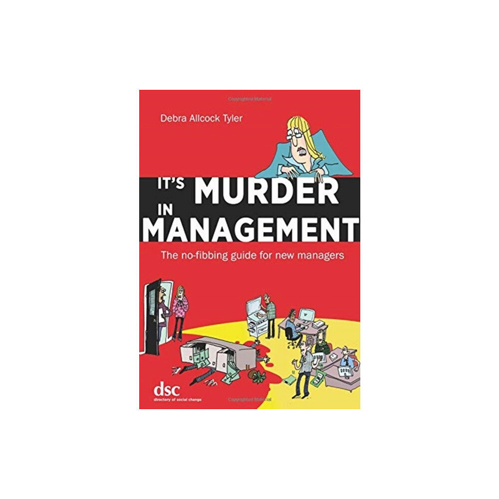 Directory of Social Change It's Murder in Management (häftad, eng)