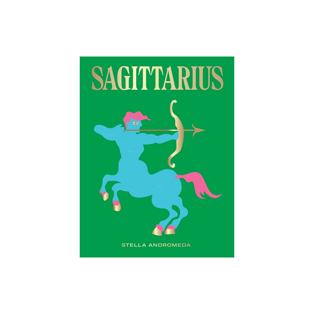 Hardie Grant Books (UK) Sagittarius (inbunden, eng)