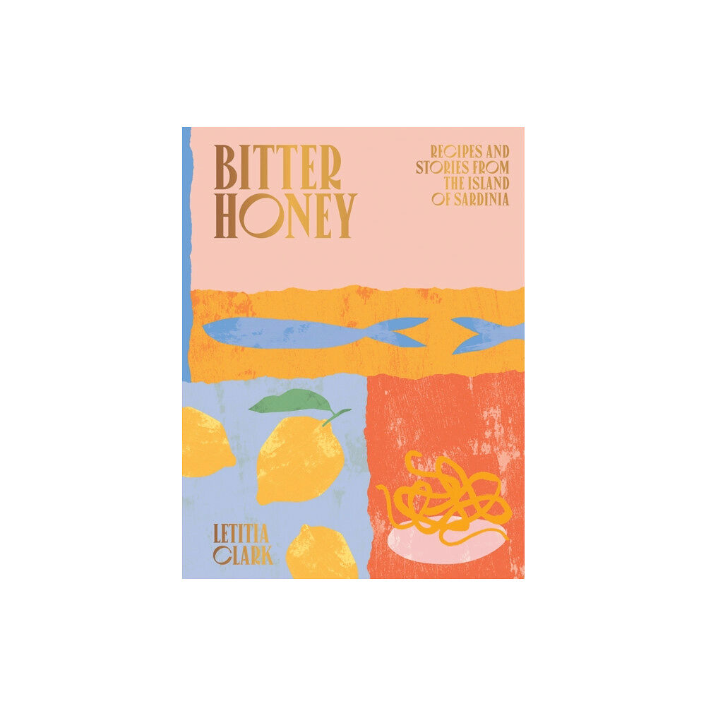 Hardie Grant Books (UK) Bitter Honey (inbunden, eng)