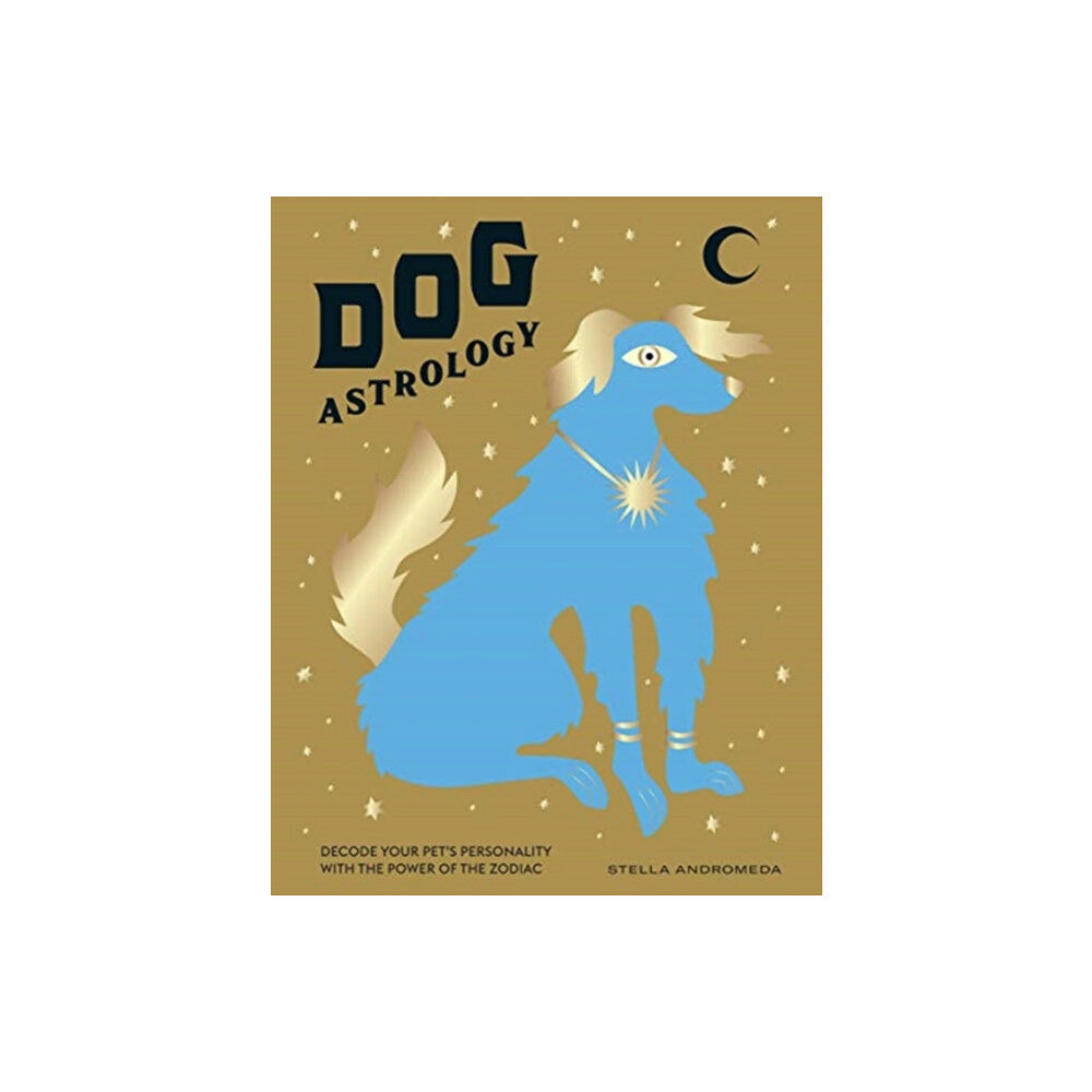 Hardie Grant Books (UK) Dog Astrology (inbunden, eng)