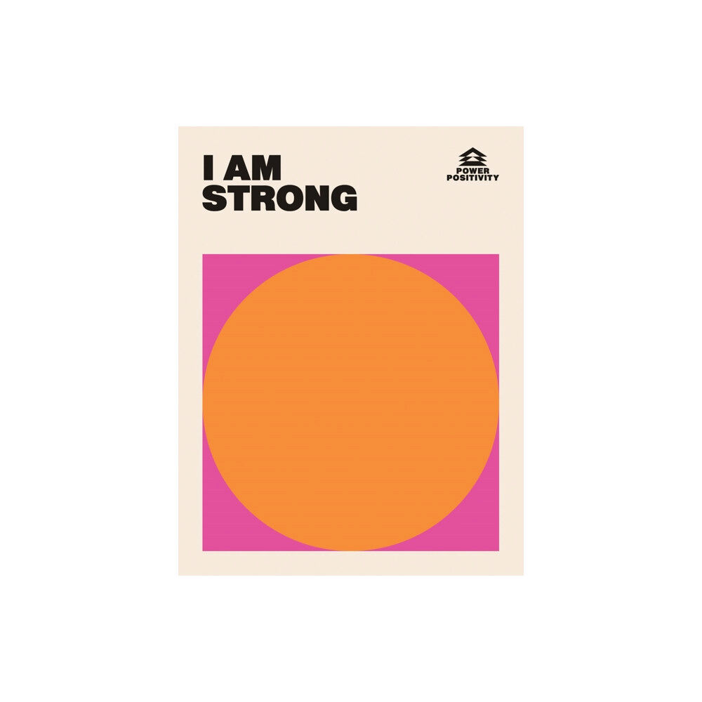 Hardie Grant Books (UK) I AM STRONG (inbunden, eng)