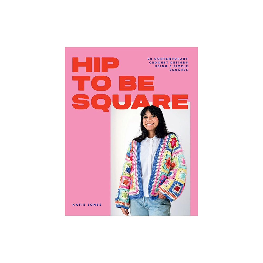 Hardie Grant Books (UK) Hip to Be Square (häftad, eng)