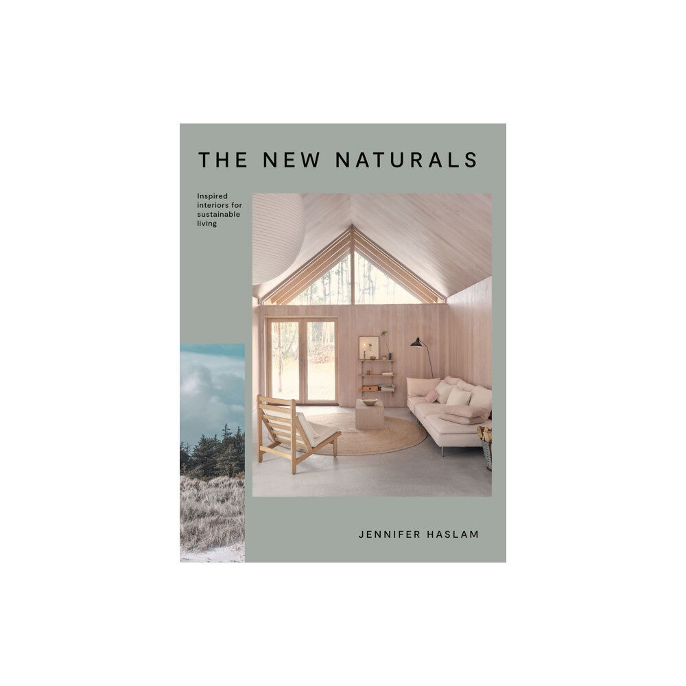 Hardie Grant Books (UK) The New Naturals (inbunden, eng)