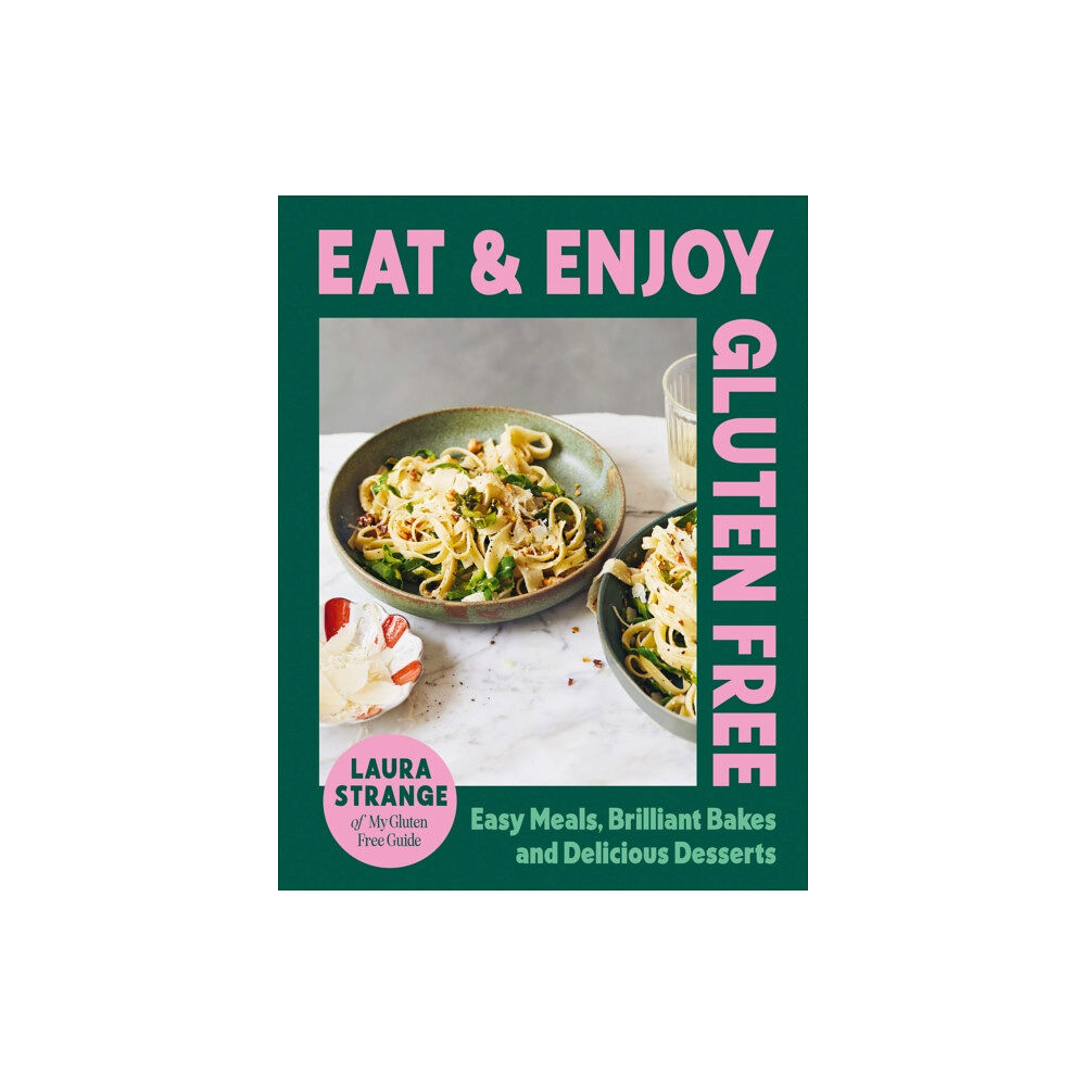 Hardie Grant Books (UK) Eat and Enjoy Gluten Free (inbunden, eng)