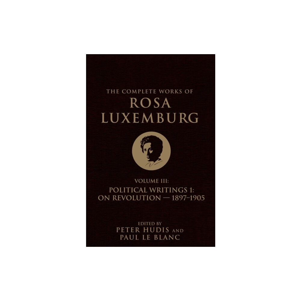 Verso Books The Complete Works of Rosa Luxemburg Volume III (häftad, eng)