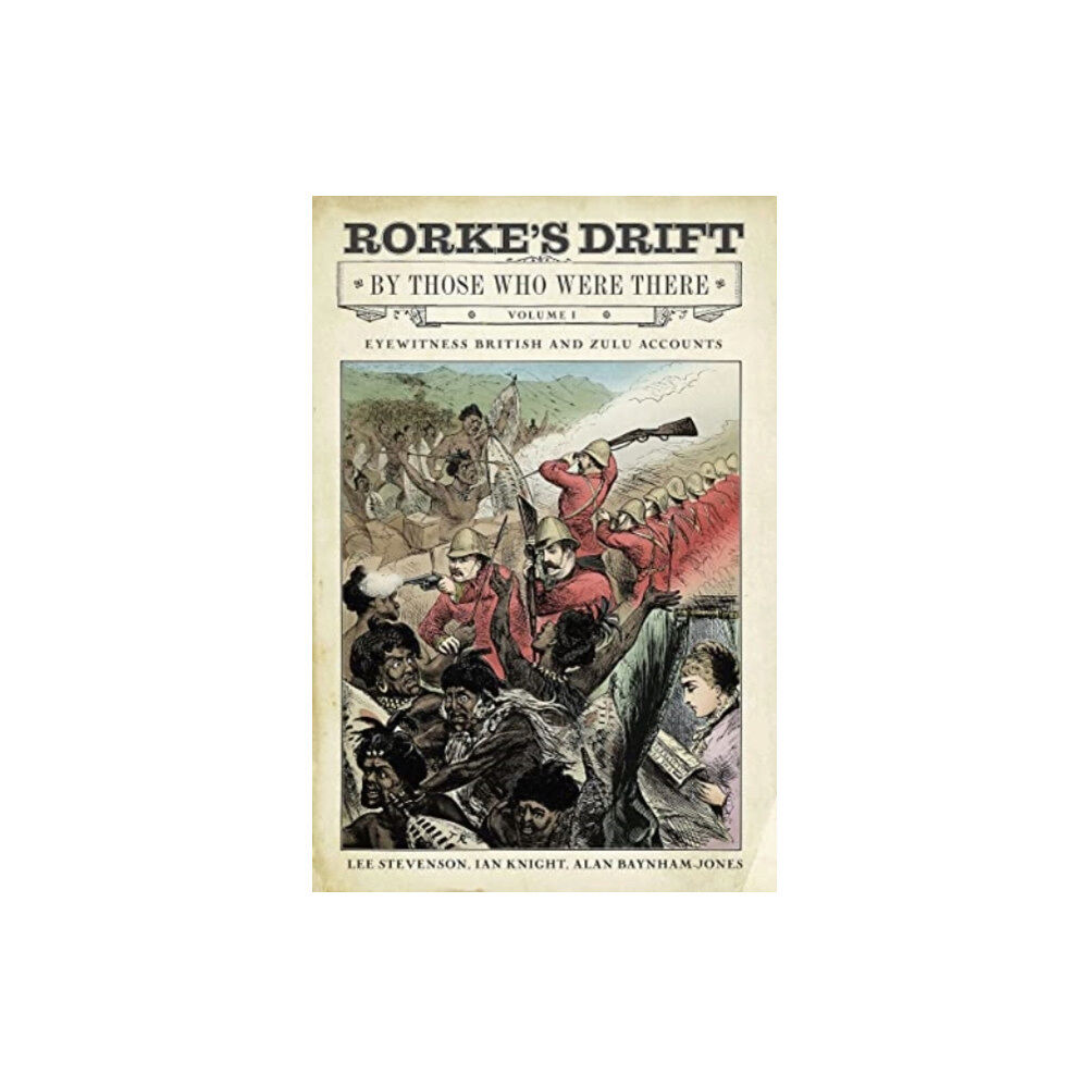 Greenhill Books Rorke's Drift By Those Who Were There (inbunden, eng)