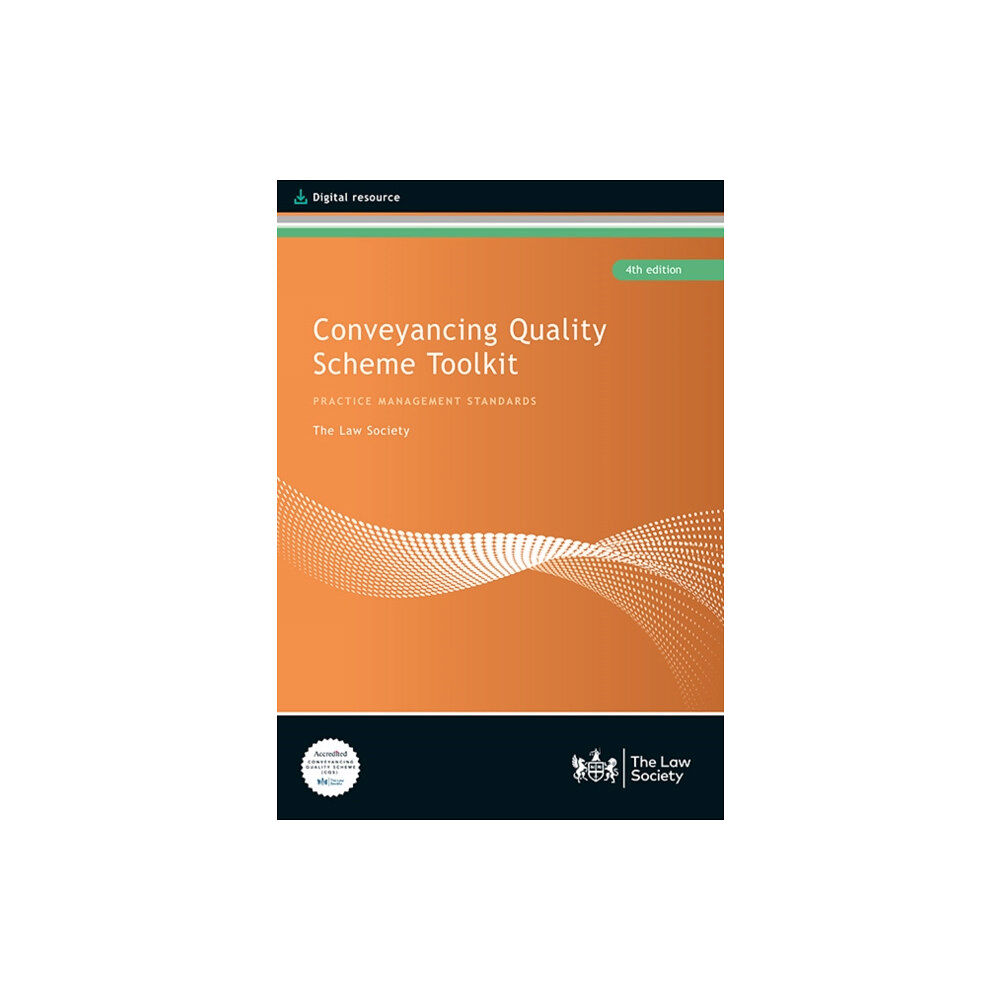 The Law Society Conveyancing Quality Scheme Toolkit (inbunden, eng)