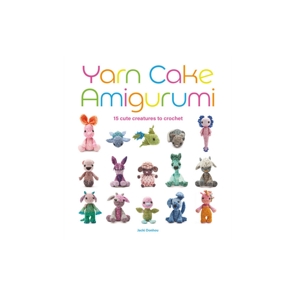 GMC Publications Yarn Cake Amigurumi (häftad, eng)