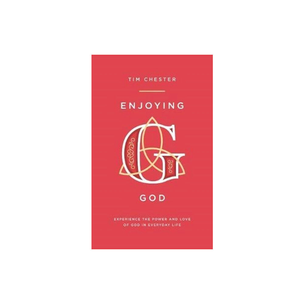 The Good Book Company Enjoying God (häftad, eng)