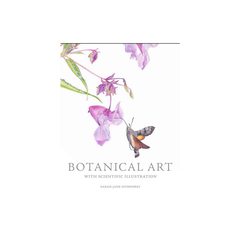 The Crowood Press Ltd Botanical Art with Scientific Illustration (häftad, eng)