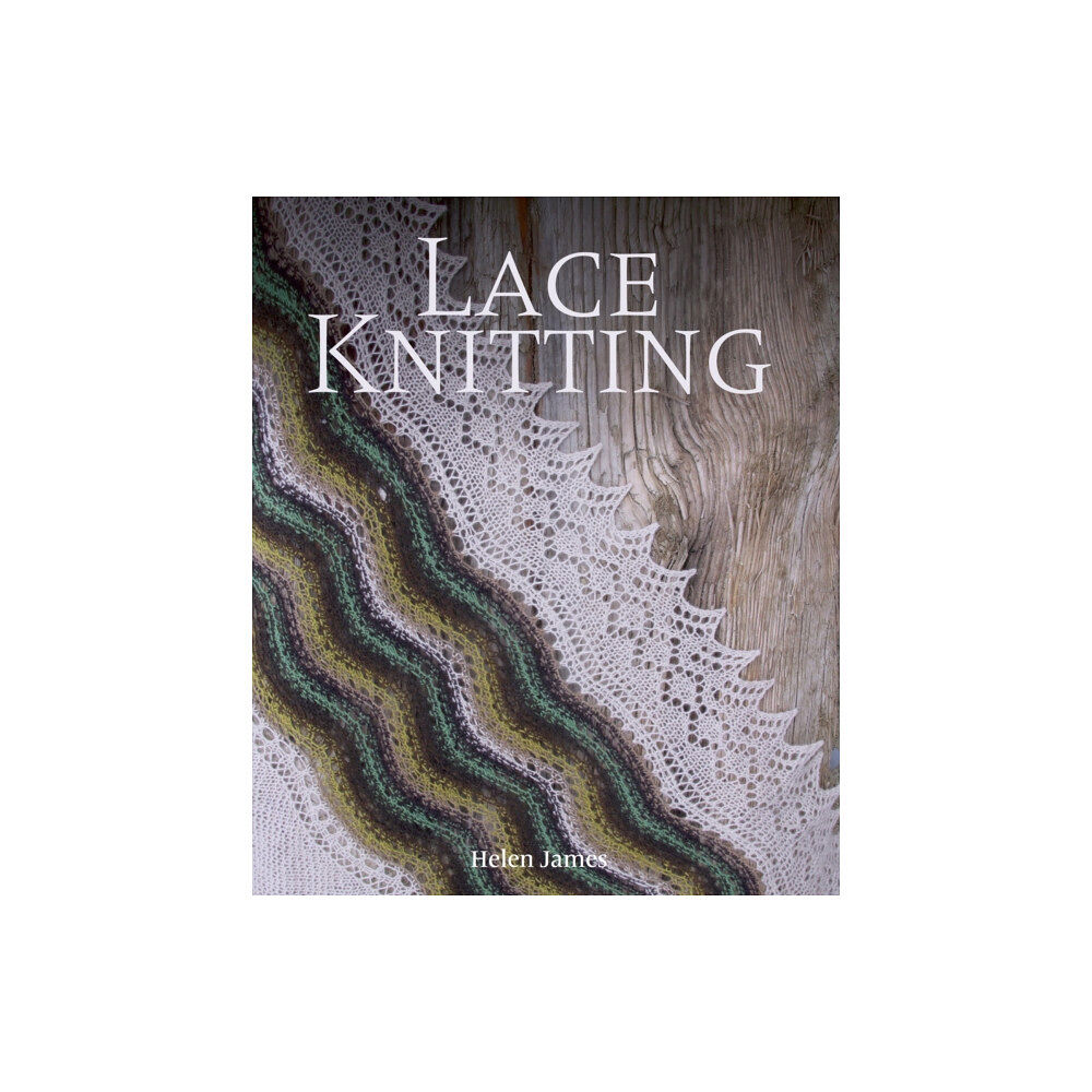 The Crowood Press Ltd Lace Knitting (inbunden, eng)