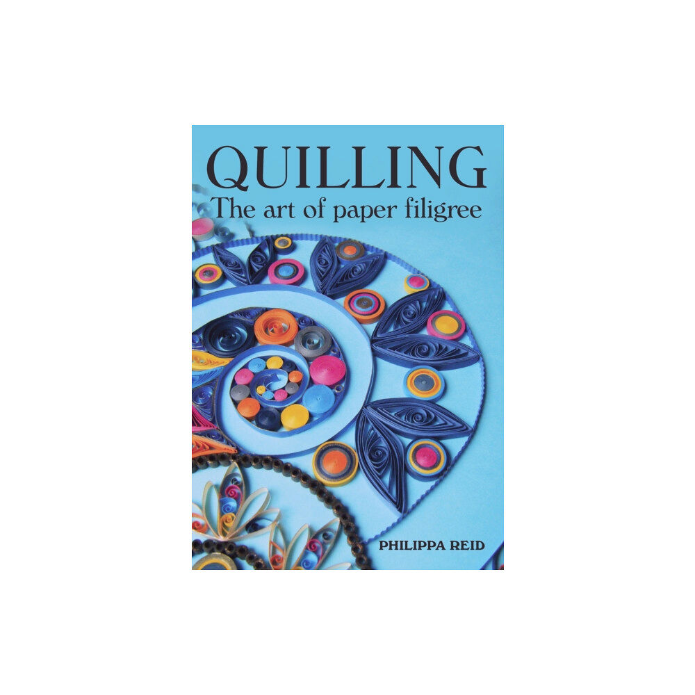 The Crowood Press Ltd Quilling (häftad, eng)