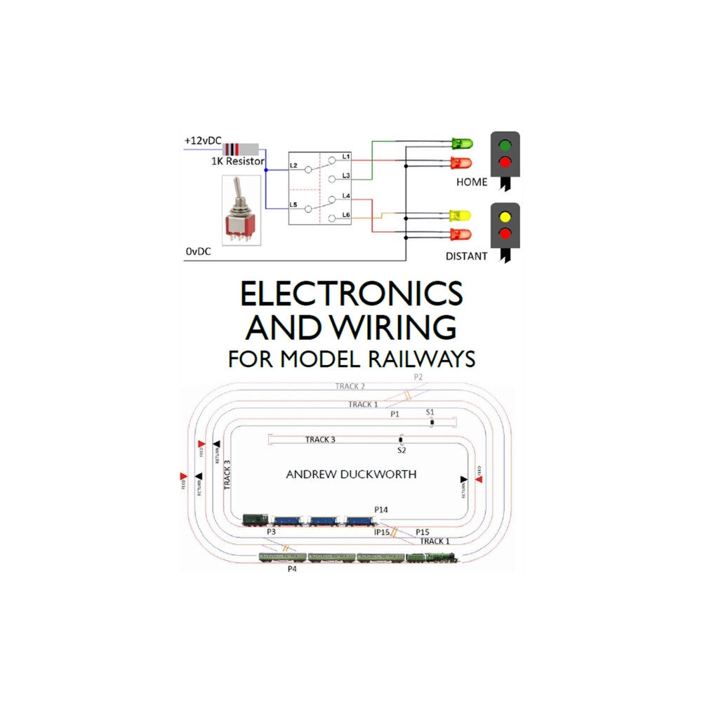 The Crowood Press Ltd Electronics and Wiring for Model Railways (häftad, eng)