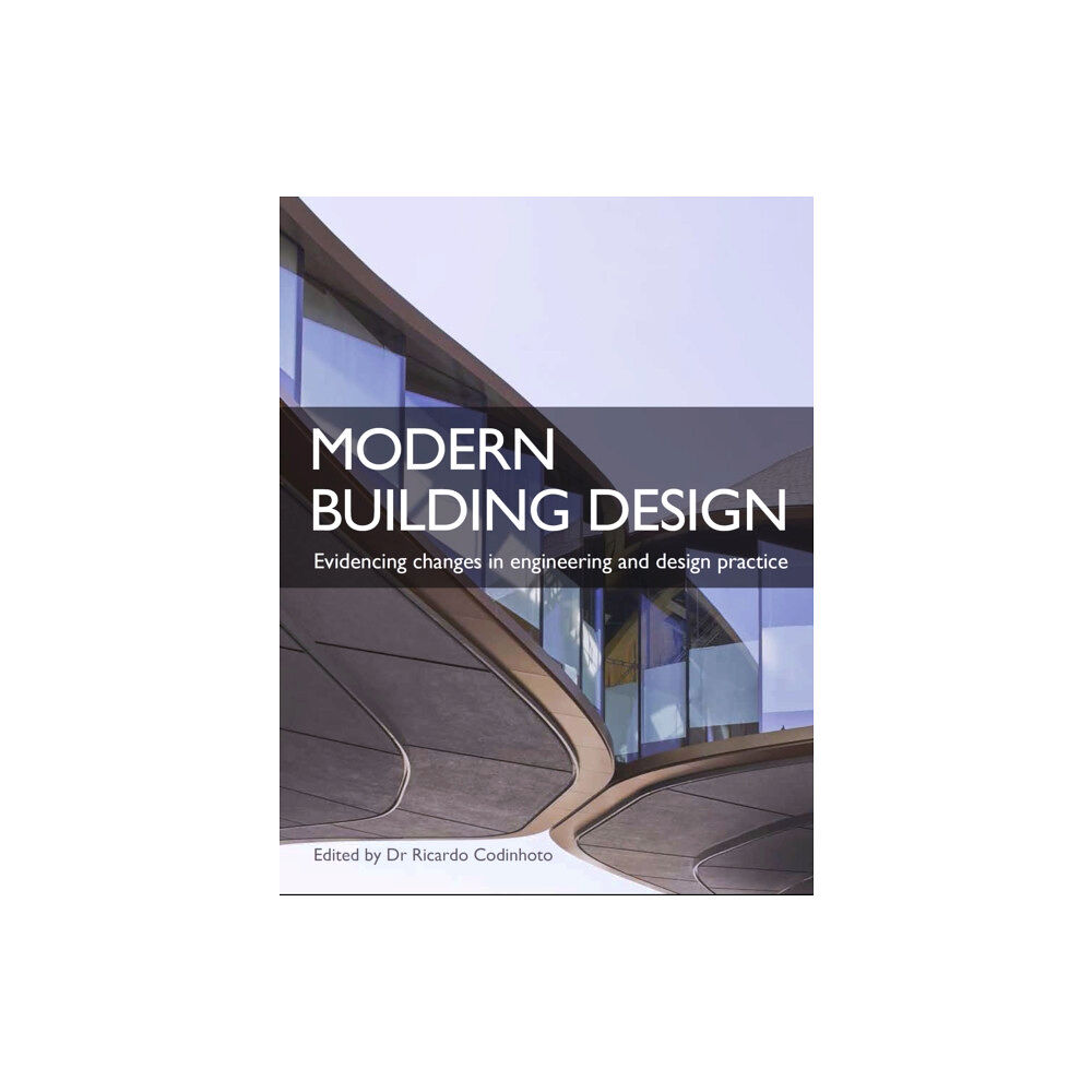 The Crowood Press Ltd Modern Building Design (häftad, eng)