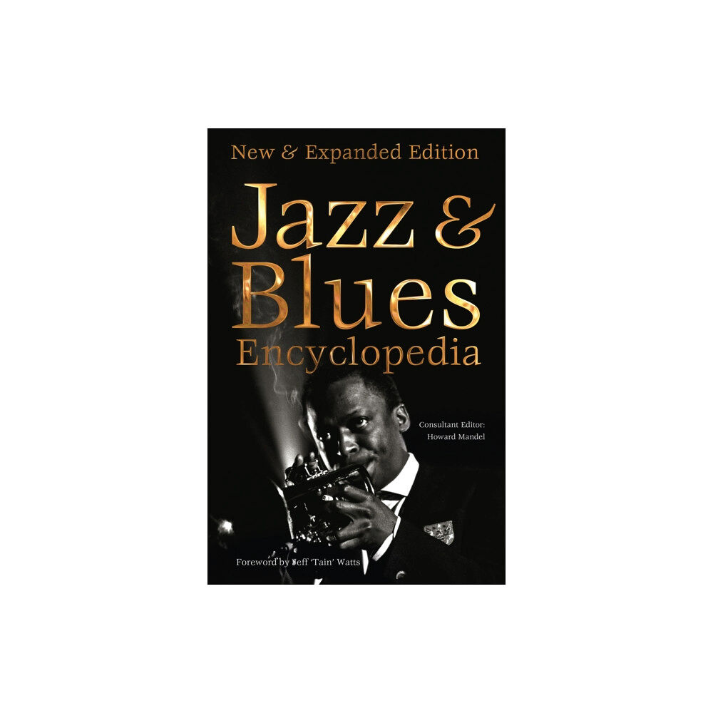 Flame Tree Publishing Jazz & Blues Encyclopedia (inbunden, eng)