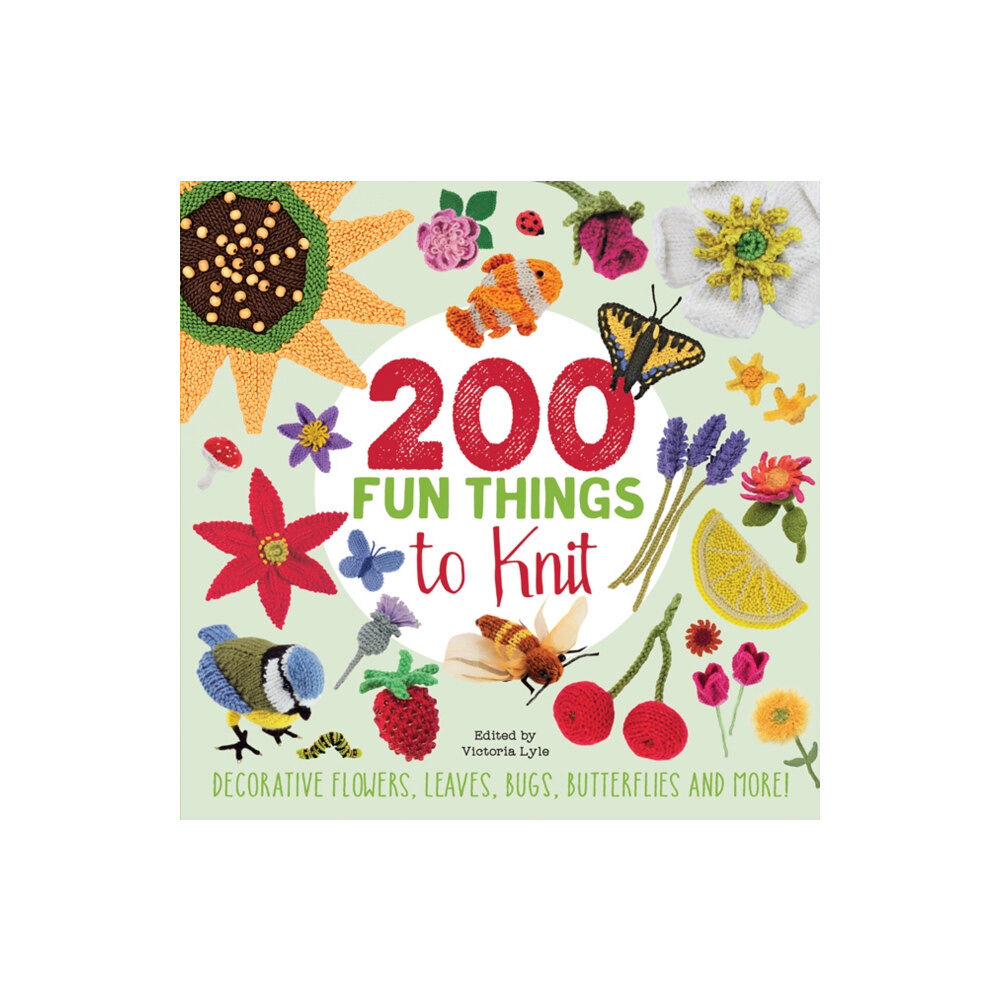 Search Press Ltd 200 Fun Things to Knit (häftad, eng)