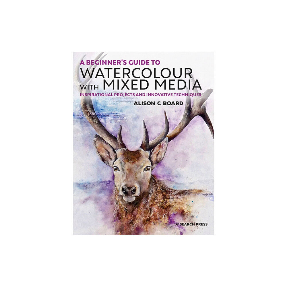 Search Press Ltd A Beginner's Guide to Watercolour with Mixed Media (häftad, eng)