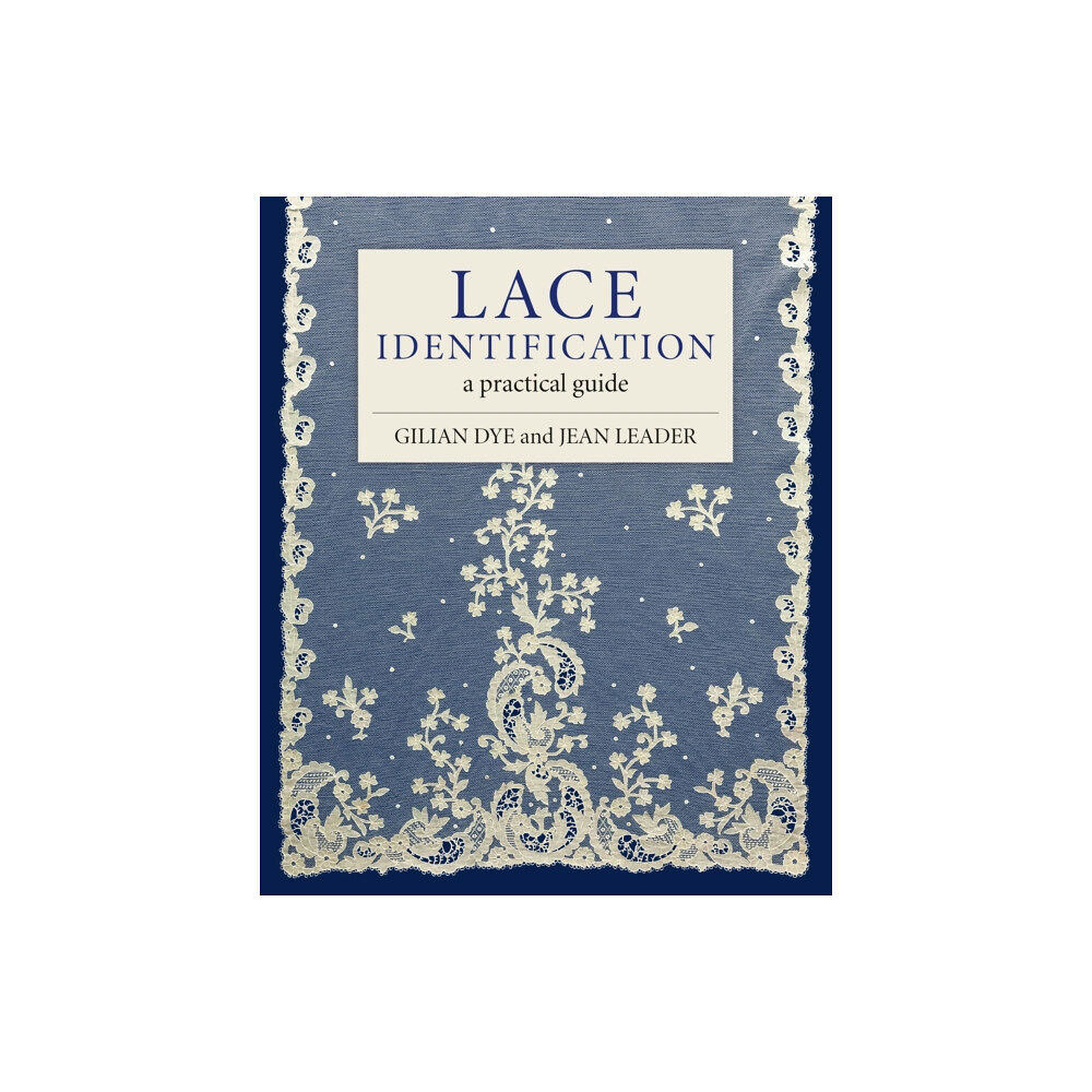 The Crowood Press Ltd Lace Identification (inbunden, eng)