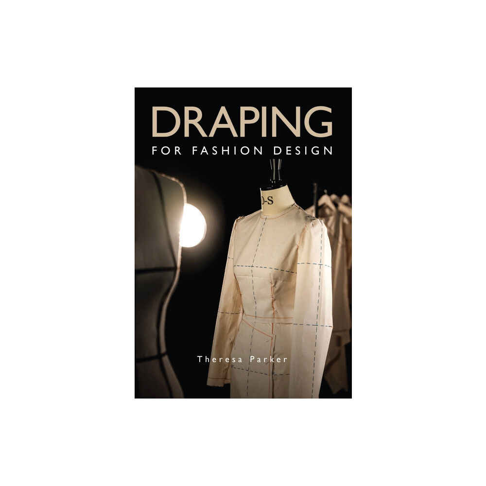 The Crowood Press Ltd Draping for Fashion Design (häftad, eng)