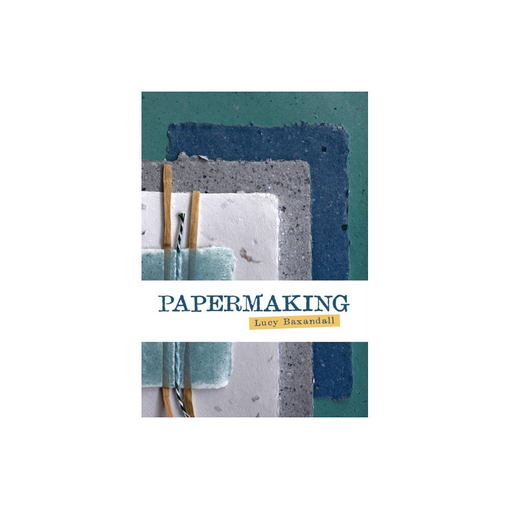 The Crowood Press Ltd Papermaking (häftad, eng)