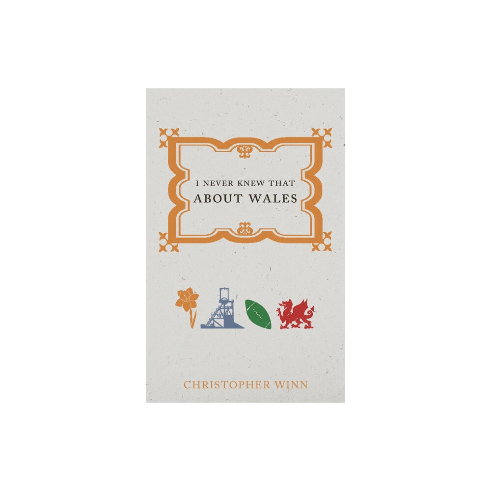 Ebury Publishing I Never Knew That About Wales (häftad, eng)