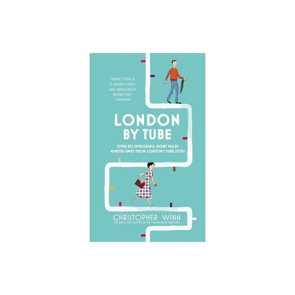 Ebury Publishing London By Tube (inbunden, eng)