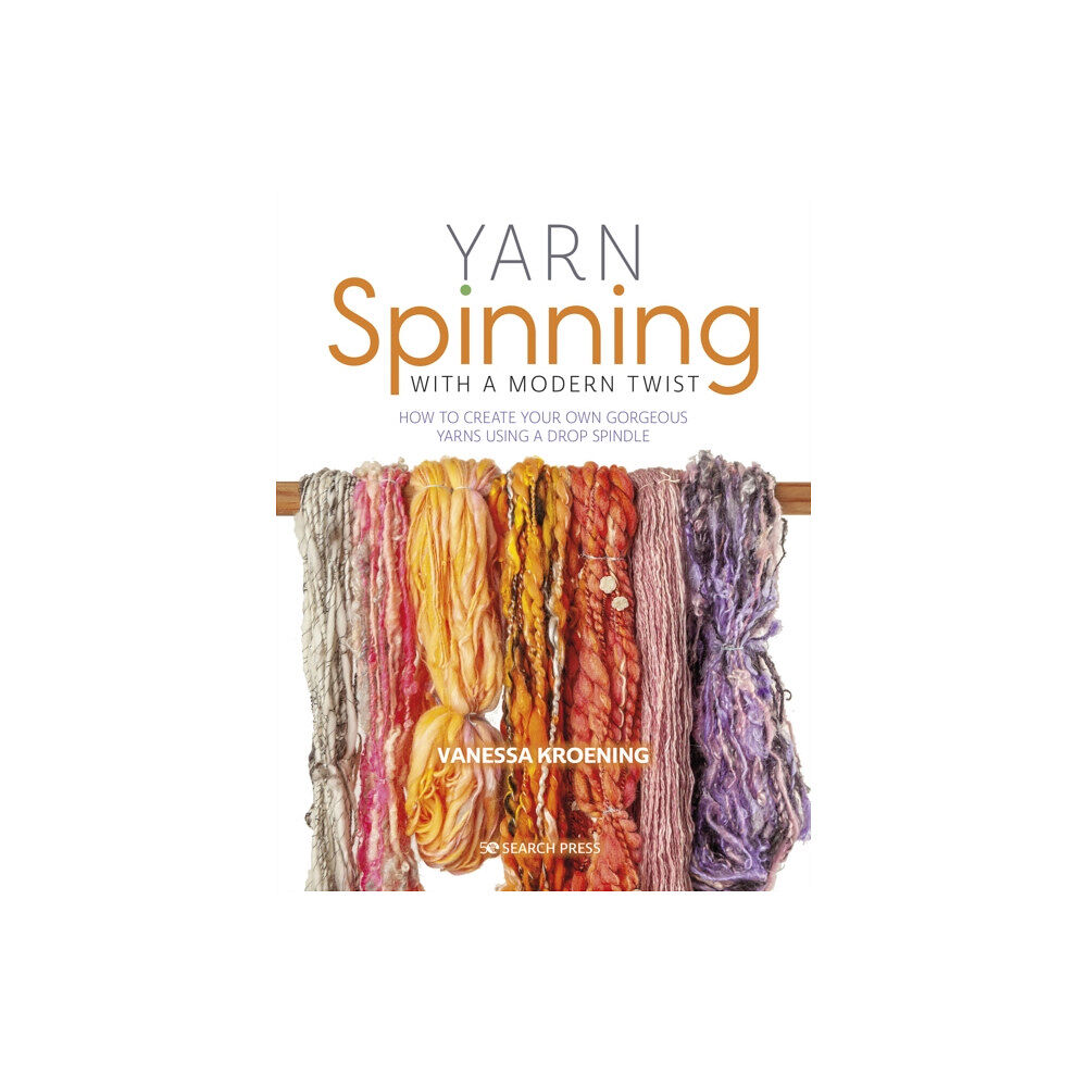 Search Press Ltd Yarn Spinning with a Modern Twist (häftad, eng)