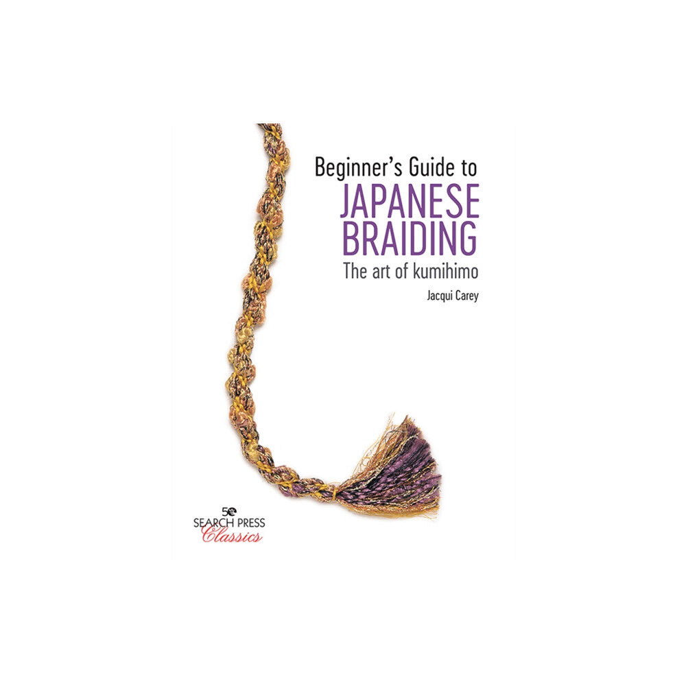 Search Press Ltd Beginner's Guide to Japanese Braiding (häftad, eng)