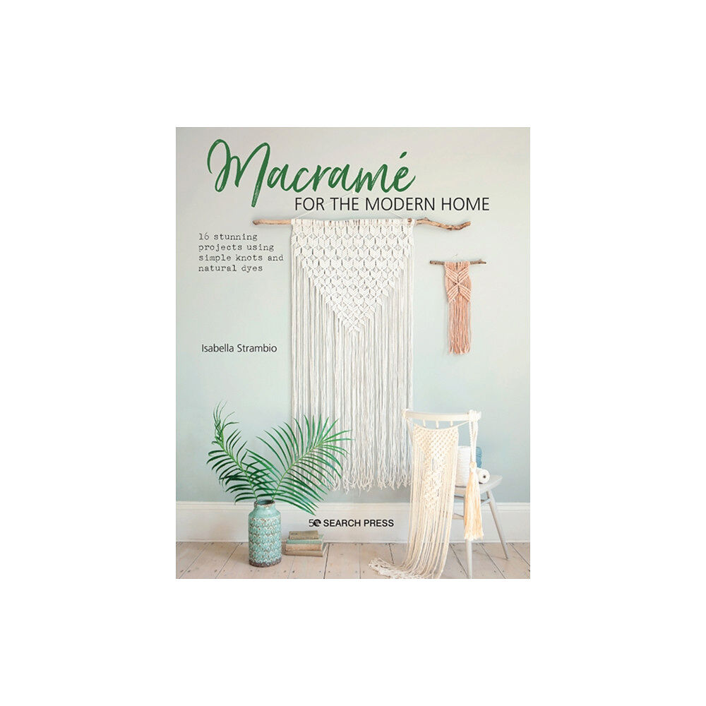 Search Press Ltd Macrame for the Modern Home (häftad, eng)