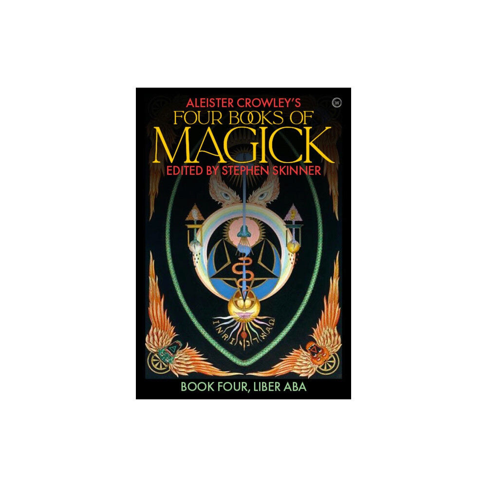 Watkins Media Limited Aleister Crowley's Four Books <br>of Magick (inbunden, eng)