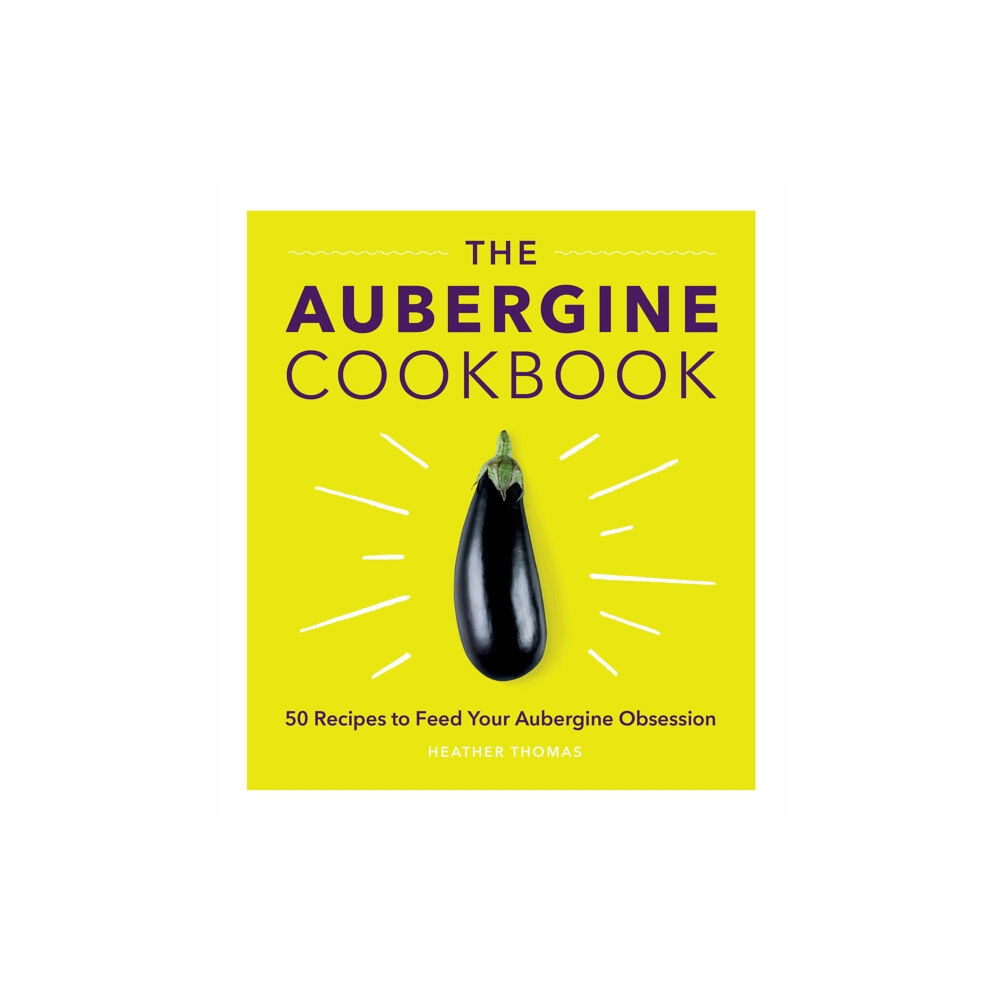 Ebury Publishing The Aubergine Cookbook (inbunden, eng)