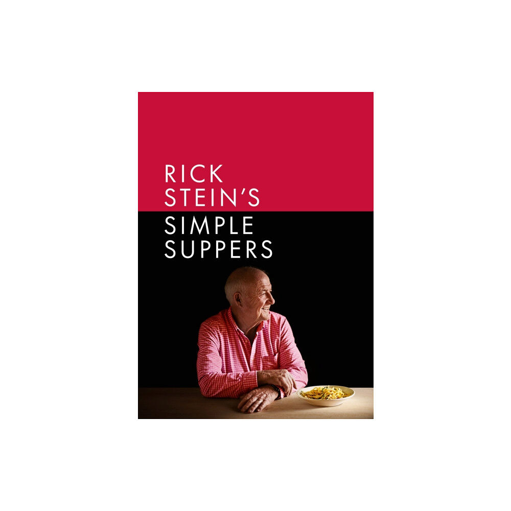 Ebury Publishing Rick Stein's Simple Suppers (inbunden, eng)