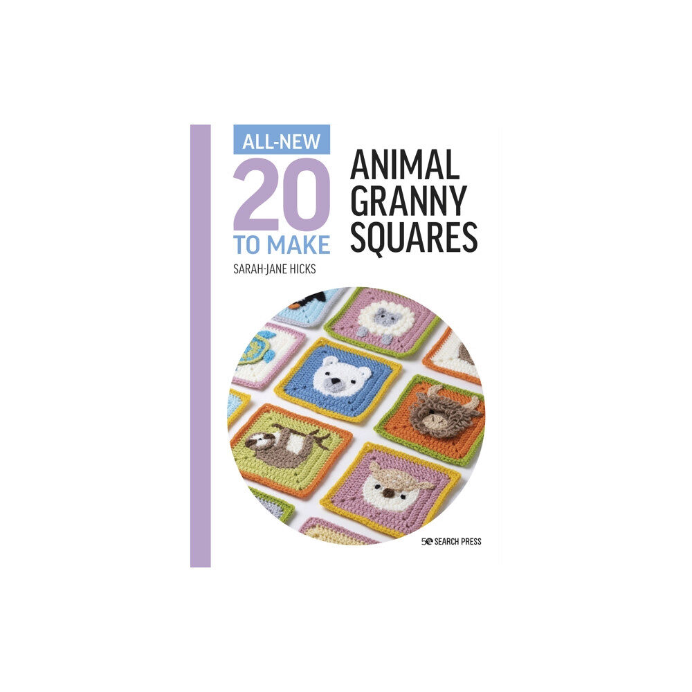 Search Press Ltd All-New Twenty to Make: Animal Granny Squares (inbunden, eng)