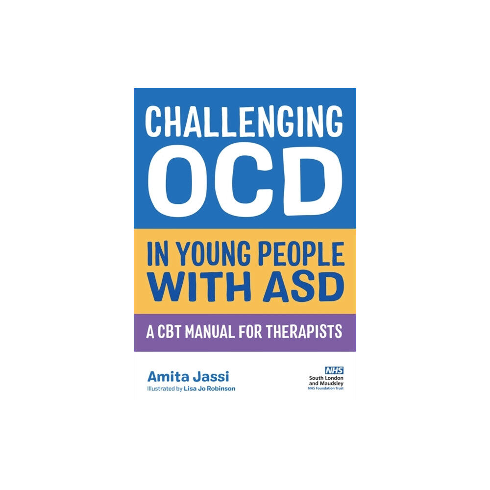 Jessica kingsley publishers Challenging OCD in Young People with ASD (häftad, eng)