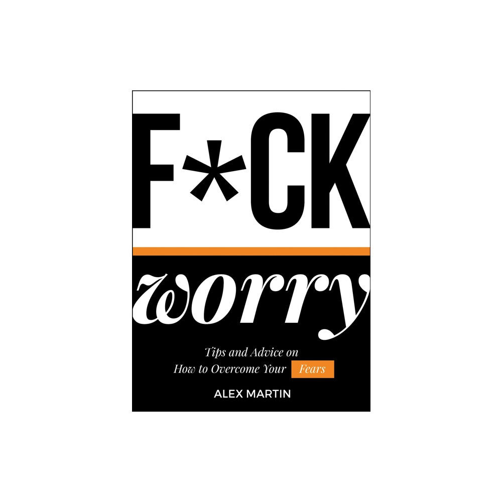 Summersdale Publishers F*ck Worry (inbunden, eng)