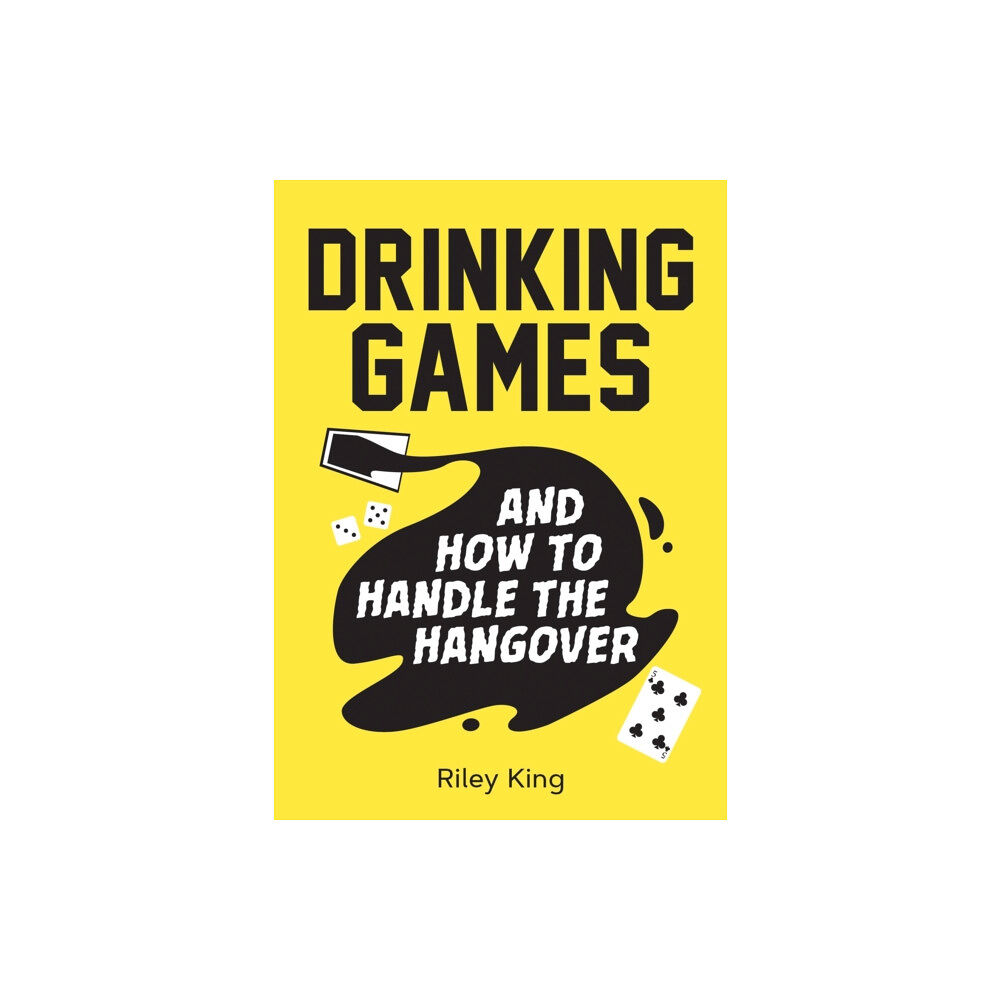Octopus publishing group Drinking Games and How to Handle the Hangover (häftad, eng)
