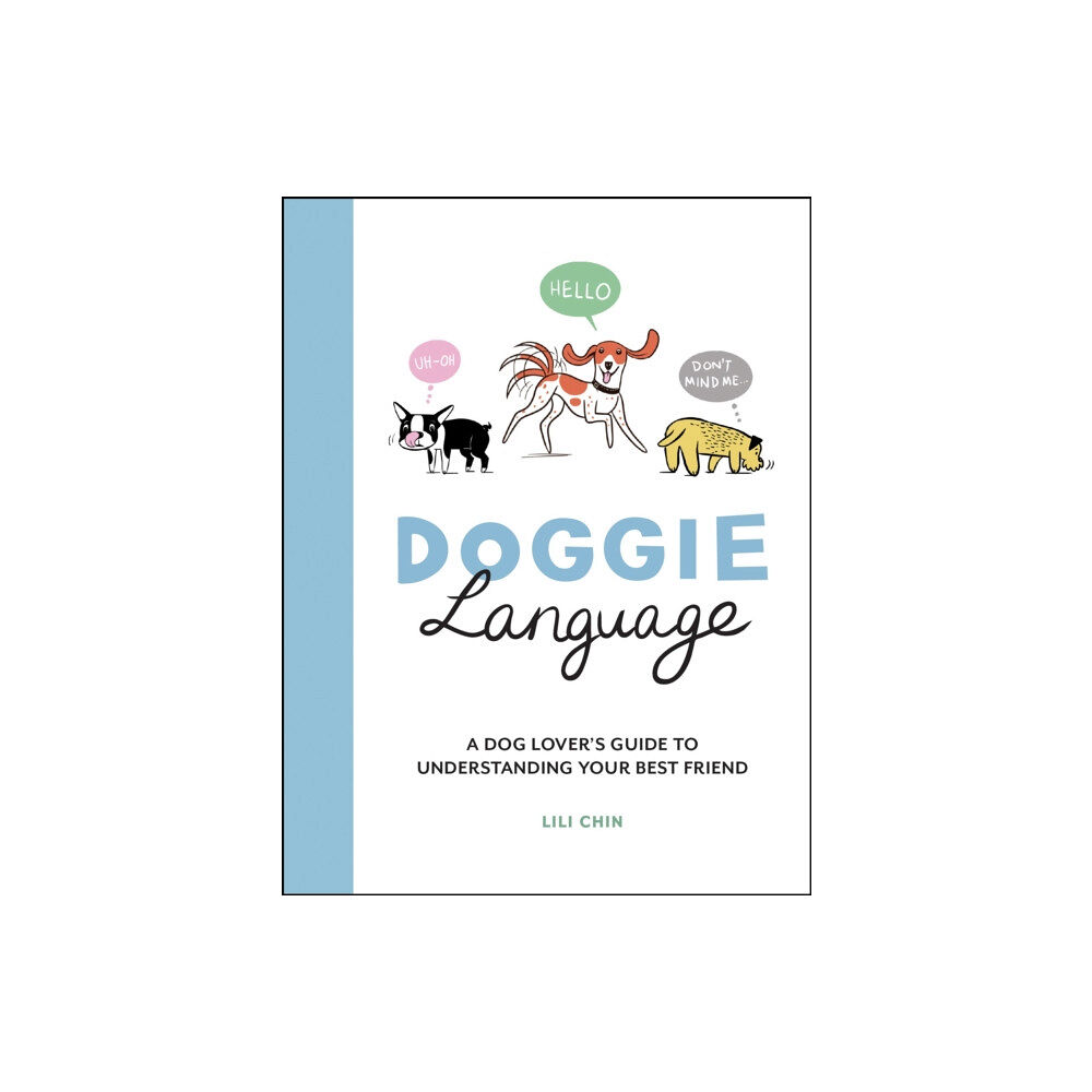 Octopus publishing group Doggie Language (inbunden, eng)