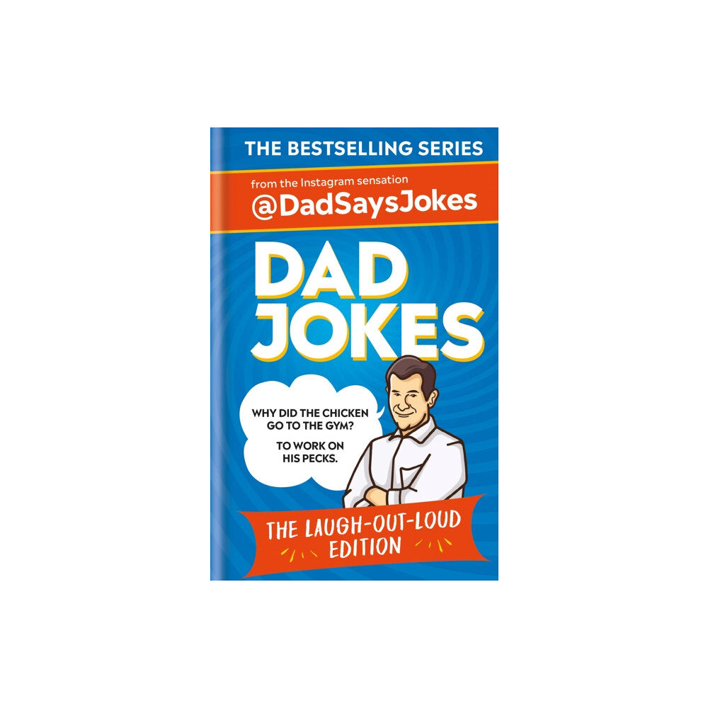 Octopus publishing group Dad Jokes: The Laugh-out-loud edition (inbunden, eng)