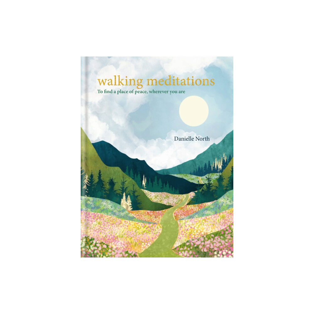 Octopus publishing group Walking Meditations (inbunden, eng)